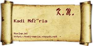 Kadi Mária névjegykártya
